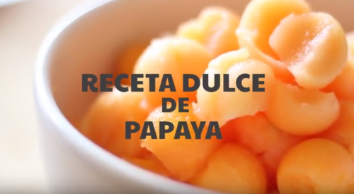 Receta dulce de papaya